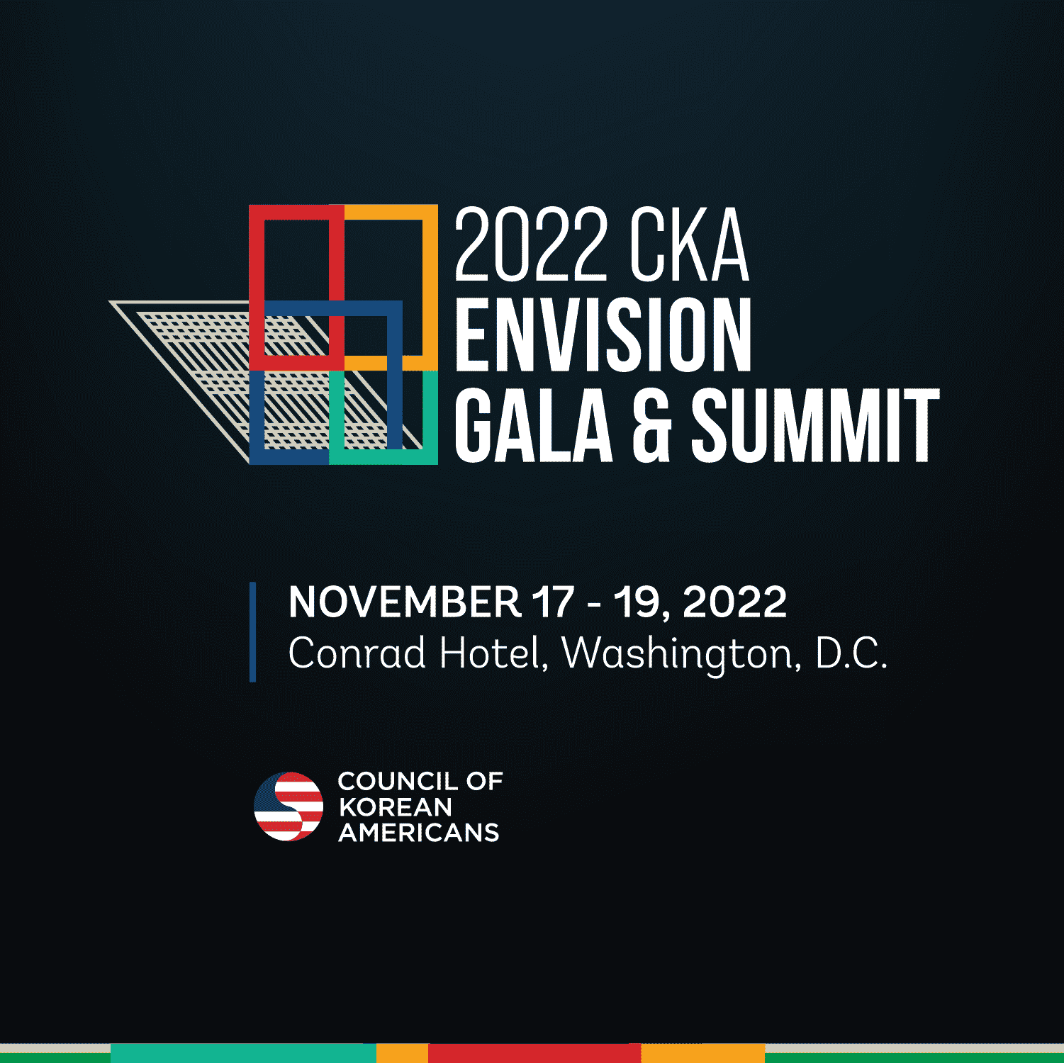 2022 CKA ENVISION GALA & SUMMIT Council Korean Americans (CKA)